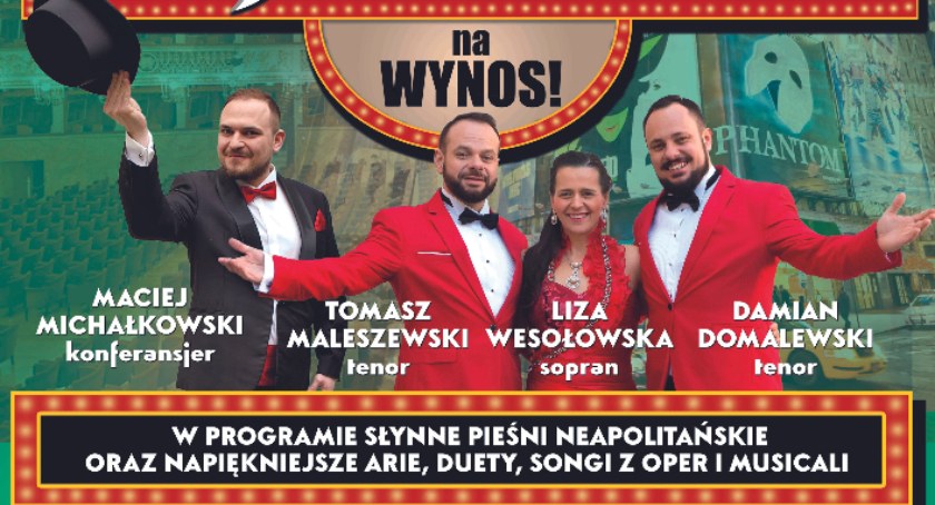 Opera i Musical na wynos! Do zobaczenia w Wysokiem Mazowieckiem