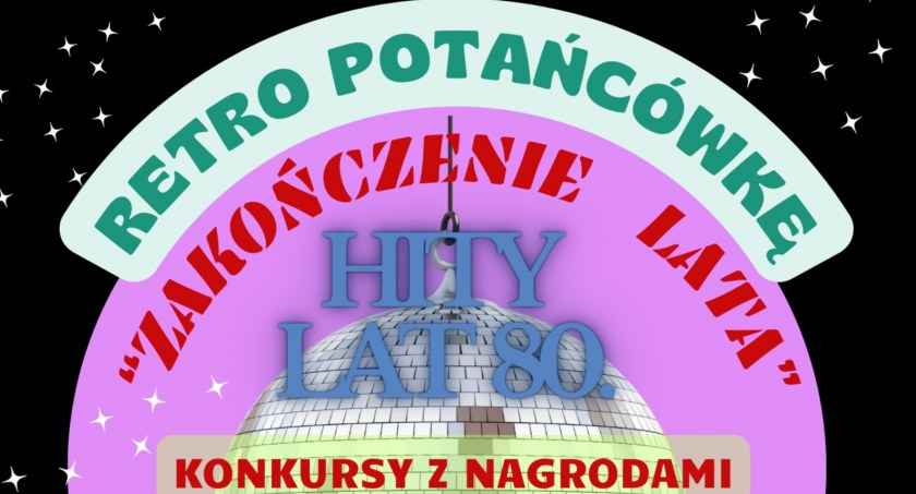 Retro potańcówka na zakończenie lata w Szepietowie