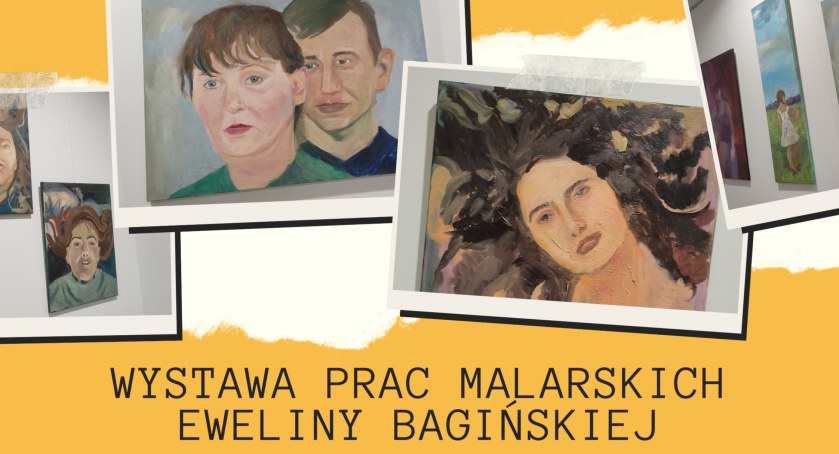 Do MOK-u zawitała wystawa sztuki Eweliny Bagińskiej