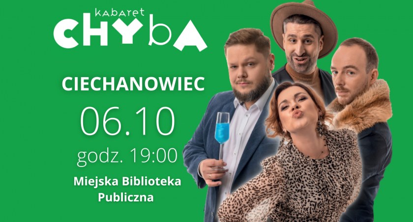 Kabaret Chyba w Ciechanowcu [WYNIKI KONKURSU]