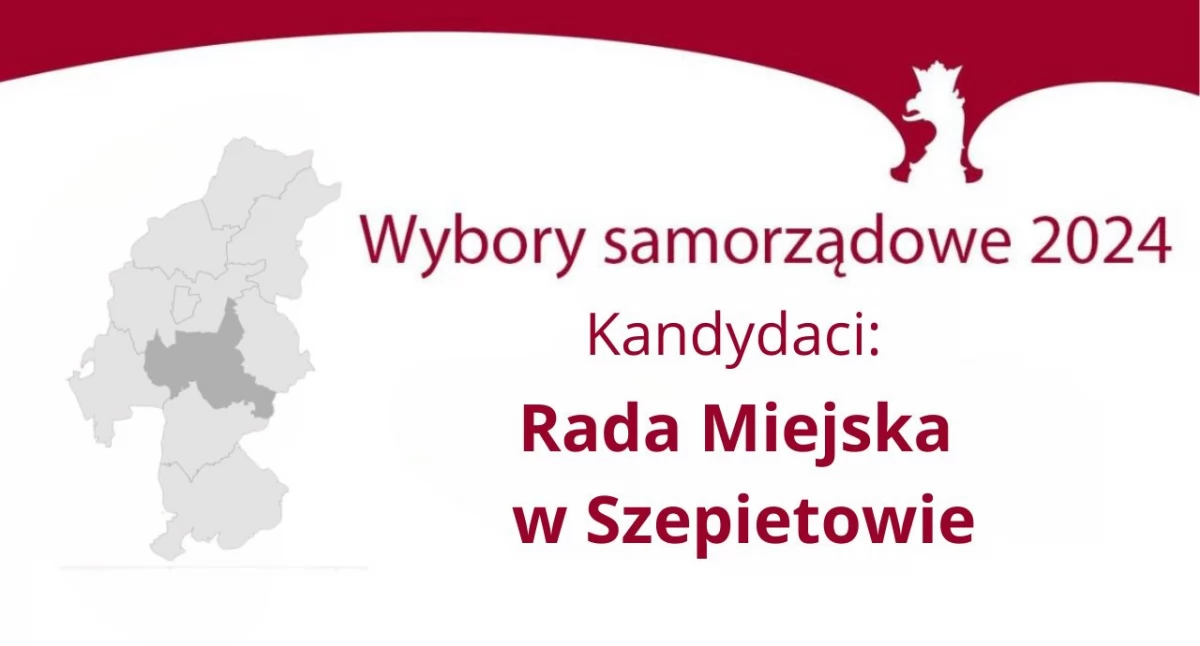 Wybory samorządowe 2024: lista kandydatów do Rady Miejskiej w Szepietowie
