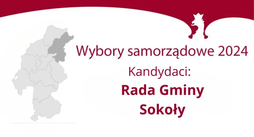 Wybory samorządowe 2024: lista kandydatów do Rady Gminy Sokoły