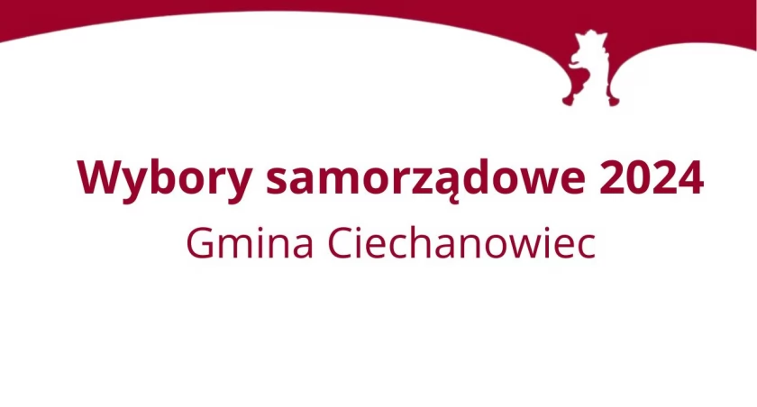 Wybory samorządowe 2024: Gdzie zagłosować w gminie Ciechanowiec? [siedziby komisji wyborczych]
