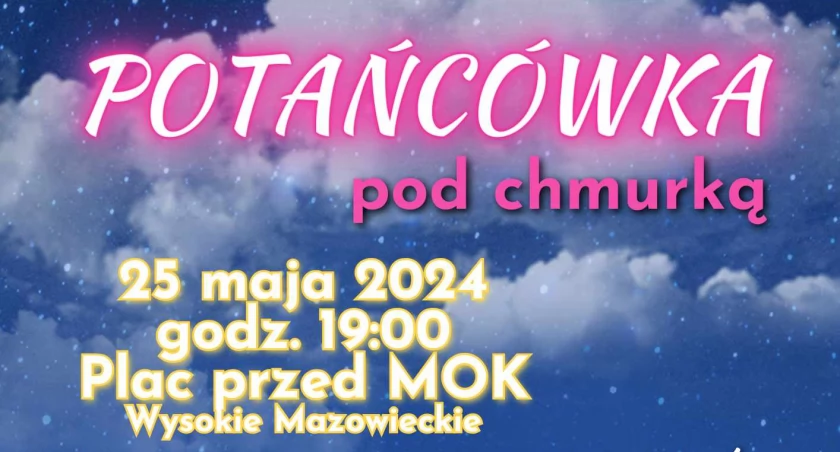 MOK w Wysokiem Mazowieckiem zaprasza na Potańcówkę pod chmurką