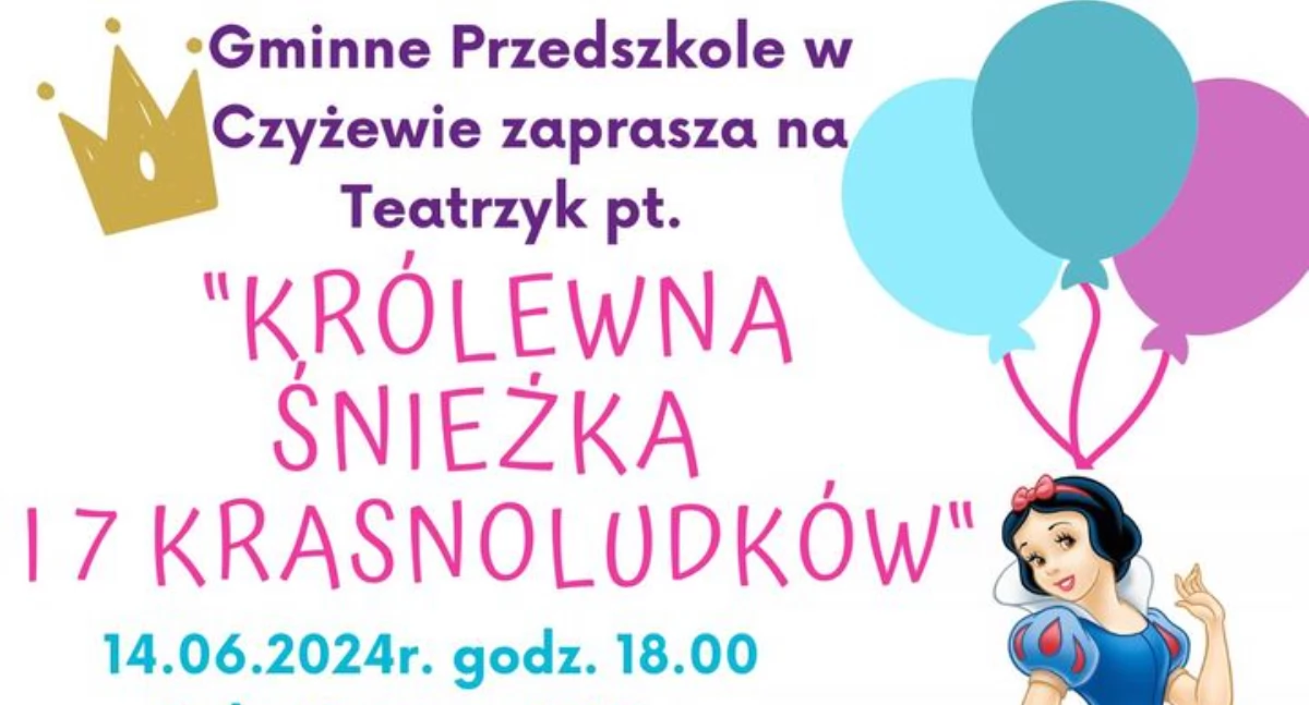 Zapraszamy do Czyżewa na przedstawienie „Królewna Śnieżka i 7 krasnoludków”
