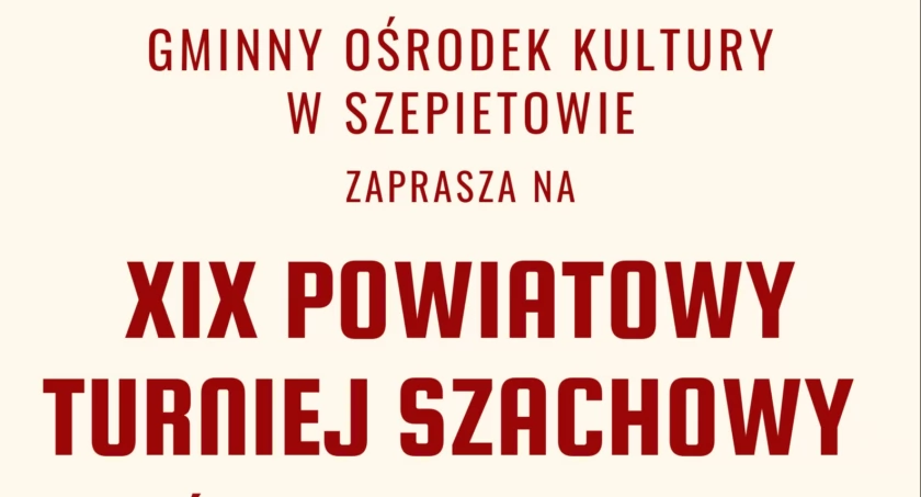 GOK w Szepietowie zaprasza na Turniej Szachowy