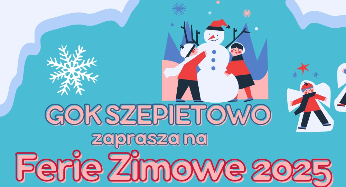 GOK w Szepietowie zaprasza na zajęcia w ferie