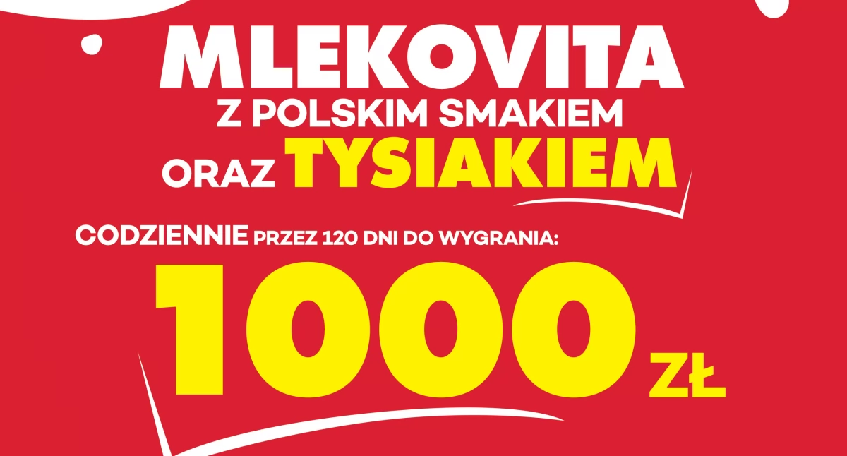 MLEKOVITA z Polskim smakiem i tysiakiem! -  startuje kolejna loteria konsumencka