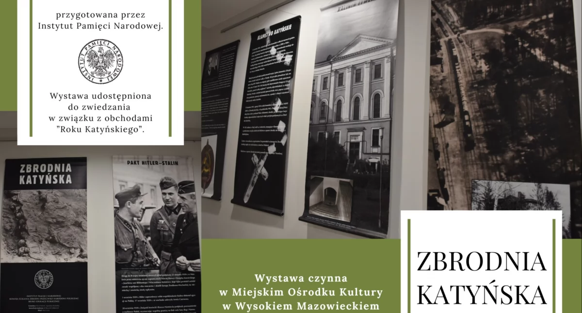 MOK zaprasza do obejrzenia wystawy „Zbrodnia Katyńska”
