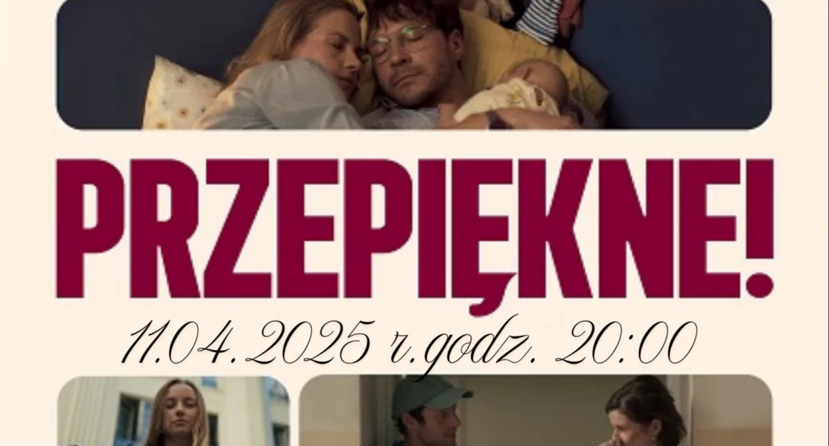Kino Kobiet w Wysokiem Mazowieckiem: Zapraszamy na seans filmu „Przepiękne!”