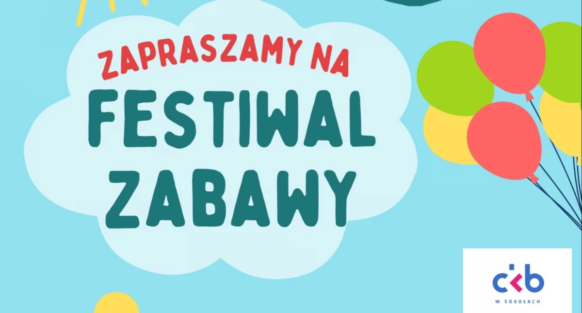 Festiwal Zabawy w Sokołach – rodzinne święto już 19 czerwca