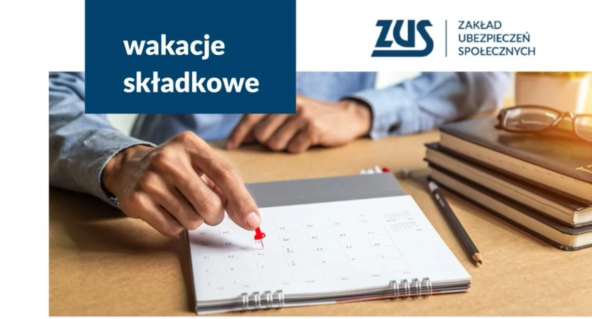 Wakacje nie tylko od pracy – także od składek ZUS
