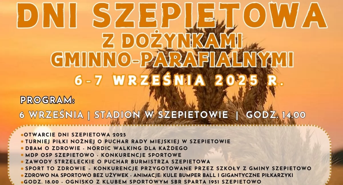 Dni Szepietowa 2025: Święto Gminy z dożynkami i wieloma atrakcjami. Sprawdź program