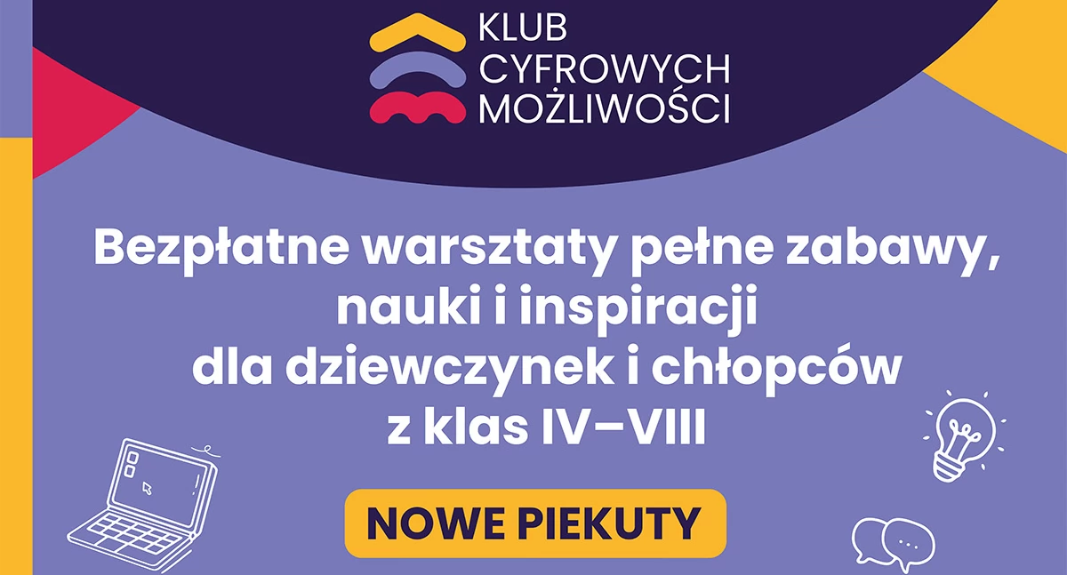 Nowe technologie w praktyce – trwają zapisy na bezpłatne warsztaty dla uczniów w Nowych Piekutach