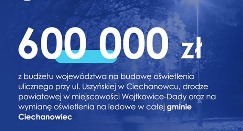 Ciechanowiec zyska nowe oświetlenie