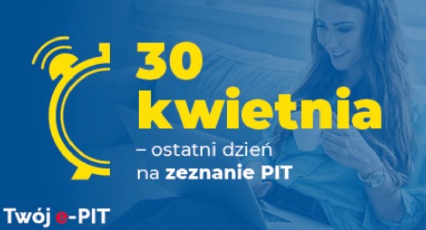 Dziś ostatni dzień na złożenie zeznania PIT