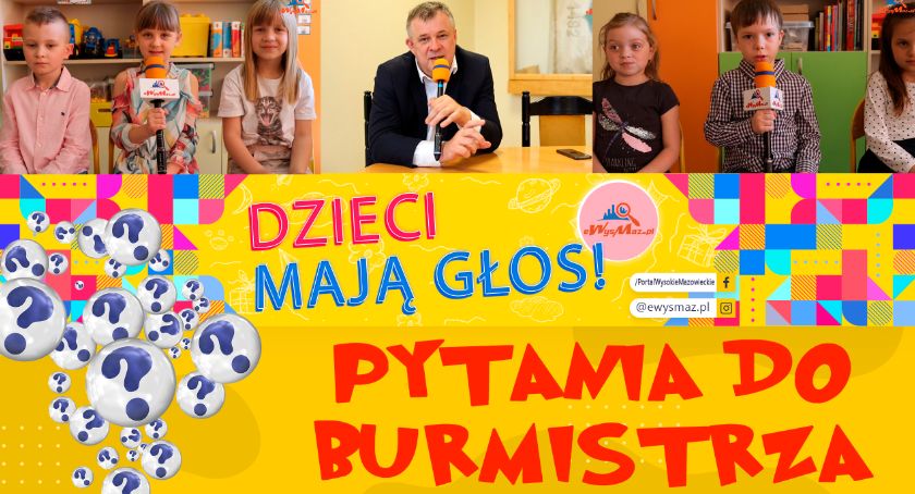 Dzieci mają głos: Przedszkolaki przepytują burmistrza [VIDEO]