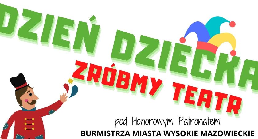 Zróbmy teatr! - Dzień Dziecka z Miejskim Ośrodkiem Kultury