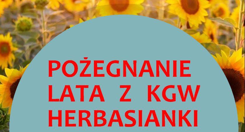 Pożegnaj lato z KGW Herbasianki