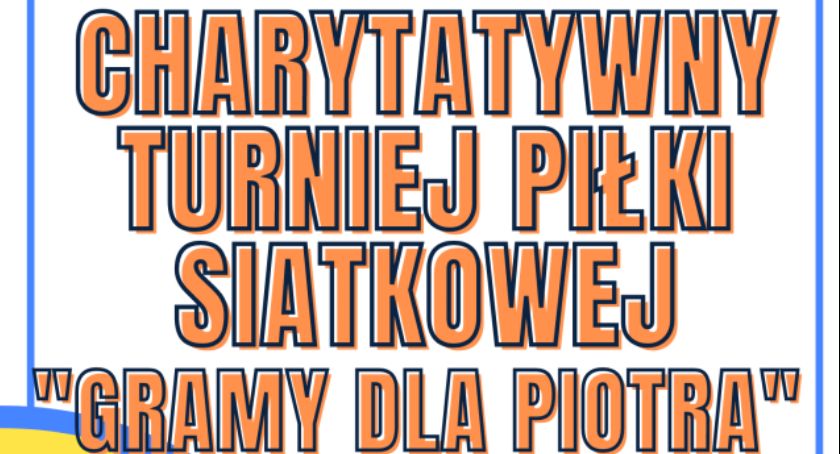 Zgłoś drużynę do charytatywnego turnieju siatkówki dla Piotra Dobeckiego