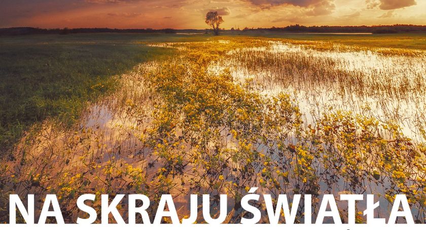 Wernisaż wystawy „Na skraju światła” – fotografie Tomasza Sieńczuka