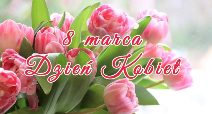 Dziś obchodzimy Dzień Kobiet!