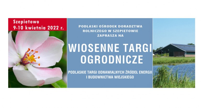 Wiosenne Targi Ogrodnicze w Szepietowie już w ten weekend!