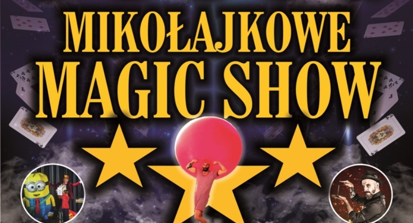Mikołajkowe Magic Show w Wysokiem Mazowieckiem. Bilety do wygrania! [KONKURS]