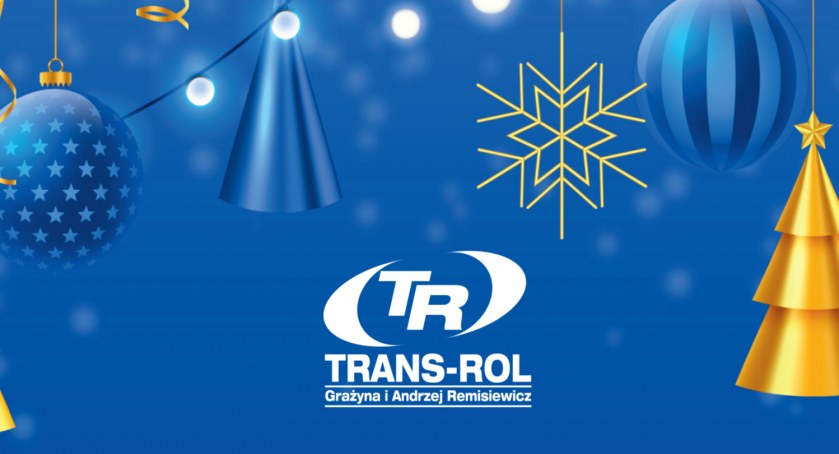 Życzenia świąteczno-noworoczne od firmy TRANS-ROL