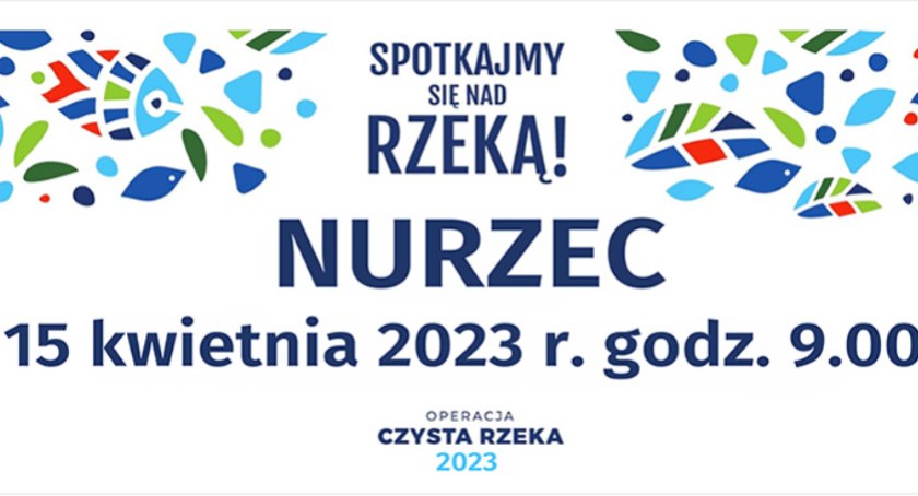 Ciechanowiec: W sobotę wielkie sprzątanie Nurca