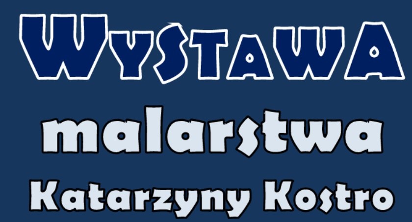 GOK w Szepietowie zaprasza na wystawę