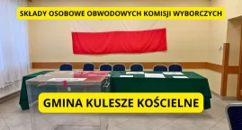 Wybory prezydenckie 2025: Znamy składy obwodowych komisji wyborczych w gminie Kulesze Kościelne