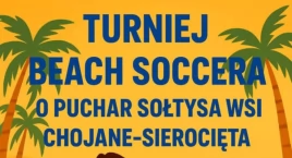 Turniej Beach Soccer 2025 – Chojane-Sierocięta zapraszają na sportowe zmagania