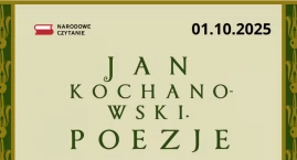 Narodowe Czytanie Poezji Jana Kochanowskiego w Szepietowie