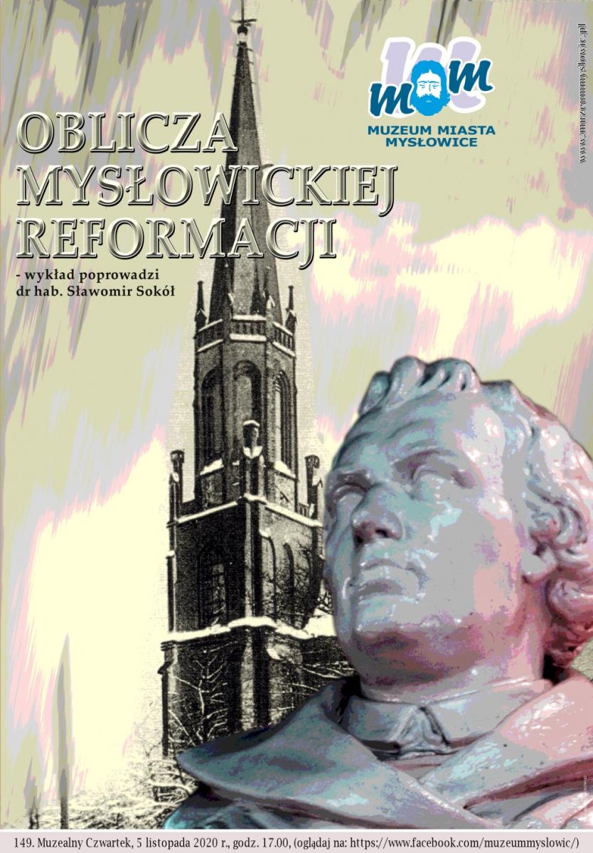 Muzealny Czwartek - oblicza mysłowickiej reformacji
