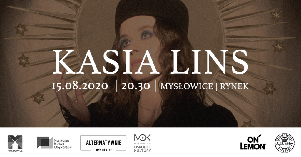 Mysłowice Alternatywnie - Kasia Lins wystąpi na Rynku