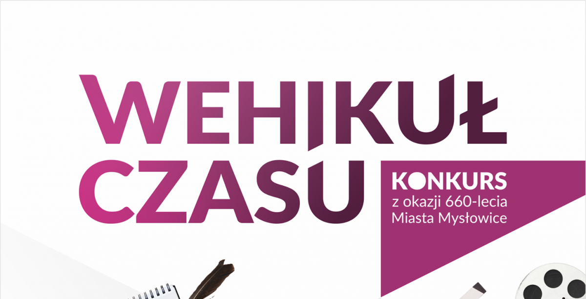 Wehikuł czasu na 660 lat miasta Mysłowice