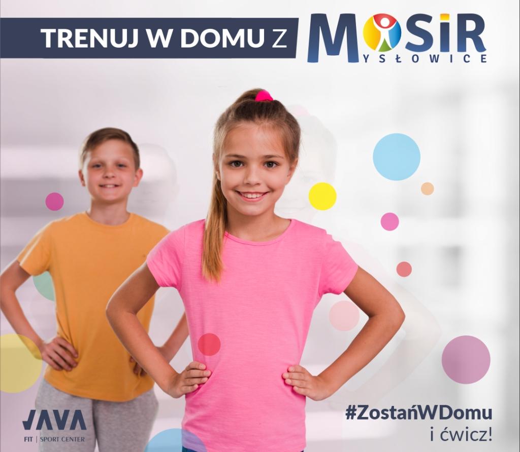 Trenuj w domu z MOSiR-em