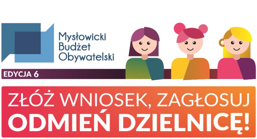 Wystartował nabór wniosków w Mysłowickim Budżecie Obywatelskim.