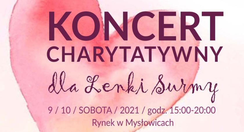 Serce Miasta Bije dla Lenki - koncert charytatywny