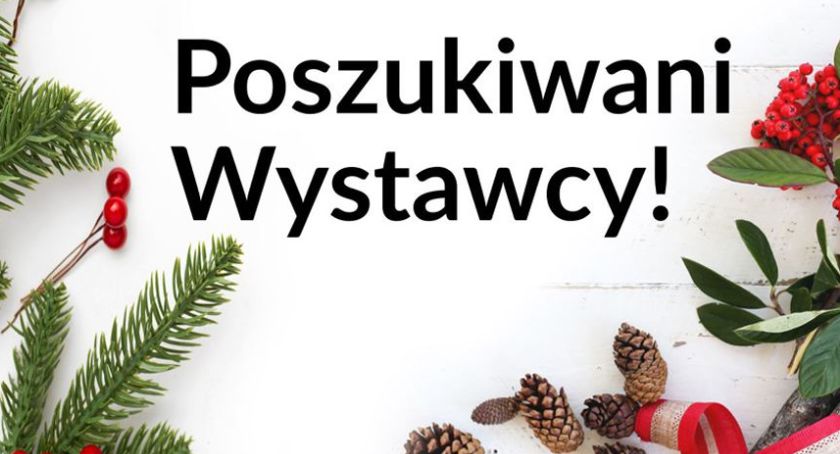 Szukają wystawców na świąteczny kiermasz