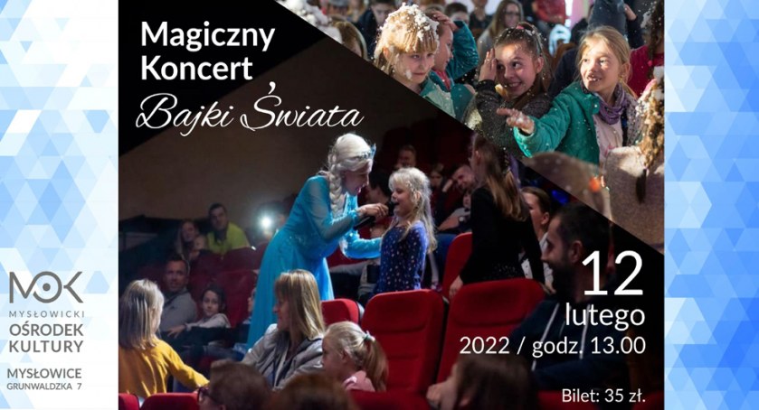 Mysłowicki Ośrodek Kultury zaprasza w muzyczną podróż do świata bajek