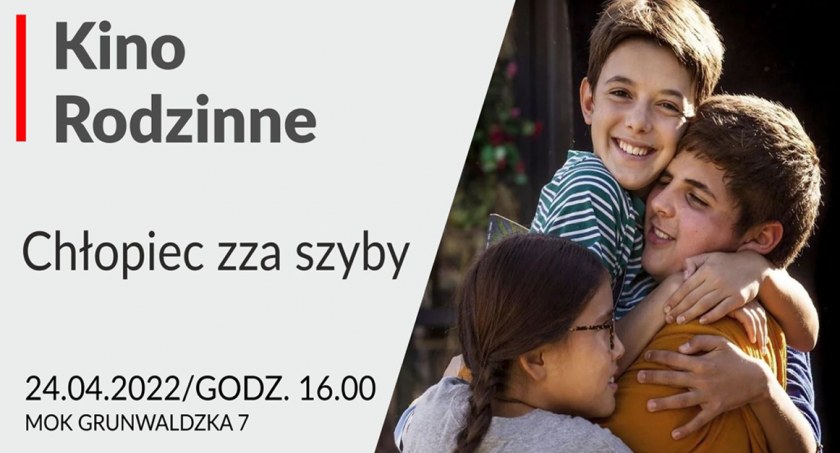 „Chłopiec zza szyby” w Kinie rodzinnym