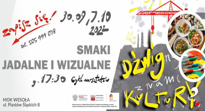DŹWIG KULTURY - Smaki jadalne i wizualne