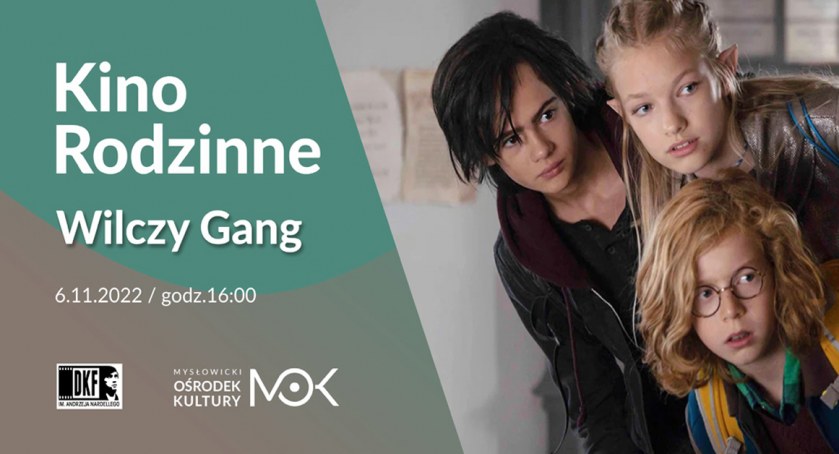„Wilczy gang” w Kinie rodzinnym