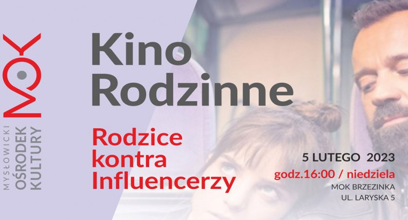 „Rodzice kontra influencerzy” w Kinie rodzinnym
