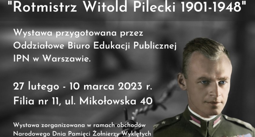 Rotmistrz Pilecki – prelekcja i wystawa w bibliotece