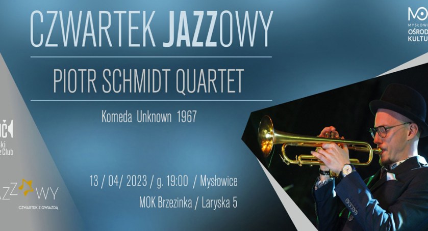 Czwartek jazzowy w MOK. Piotr Schmidt Quartet - Komeda Unknown 1967