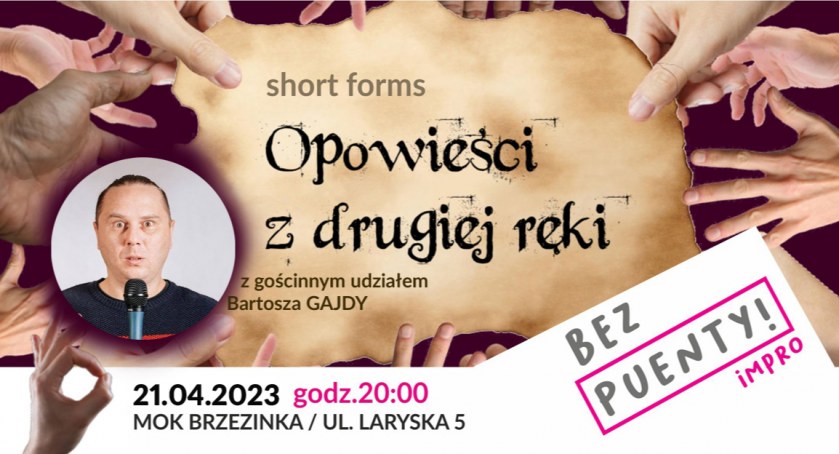 Bez Puenty Impro i Bartosz Gajda będą razem bawić publiczność
