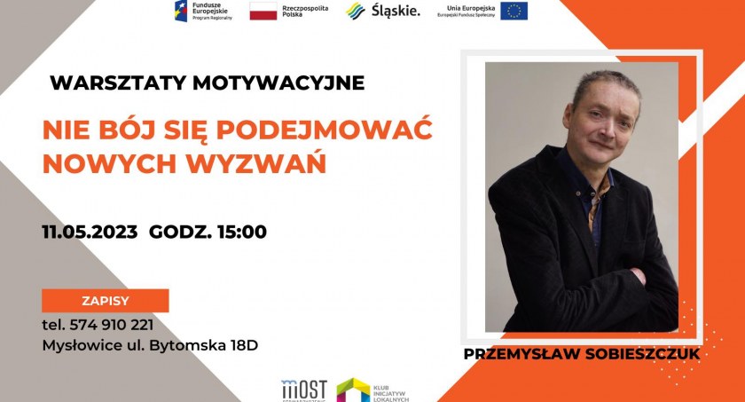 Nie bój się wyzwań - warsztaty motywacyjne w KIL